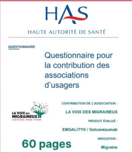 Traitement : Évaluation en vue d’un remboursement de Emgality® 1 has emgality